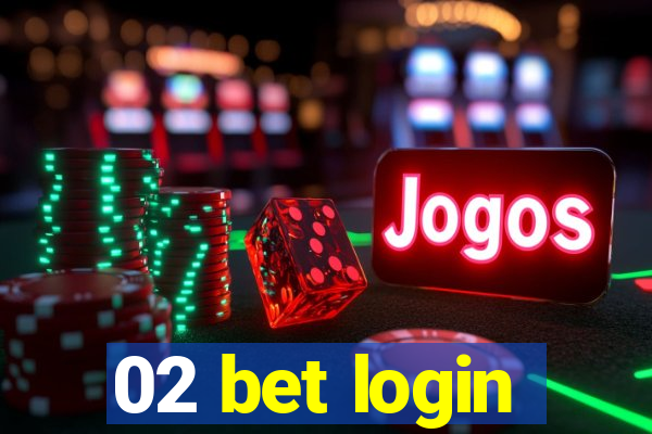 02 bet login